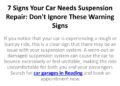 PPT - 7 Signs Your Car Needs Suspension Repair Don't Ignore These ...