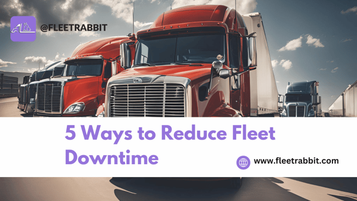 Top proven ways to reduce fleet downtime in 2025 | Volpis